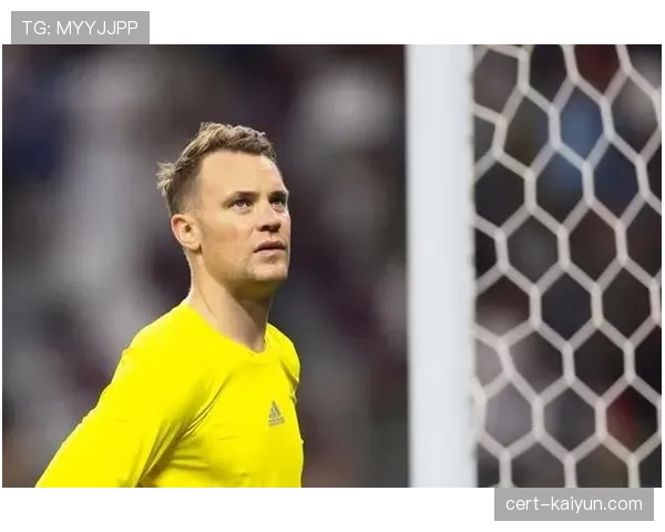 即将退役的传奇门将诺伊尔坦言:现代门将的活动范围是十年前的两倍 即将退役的传奇门将诺伊尔坦言:现代门将的活动范围是十年前的两倍